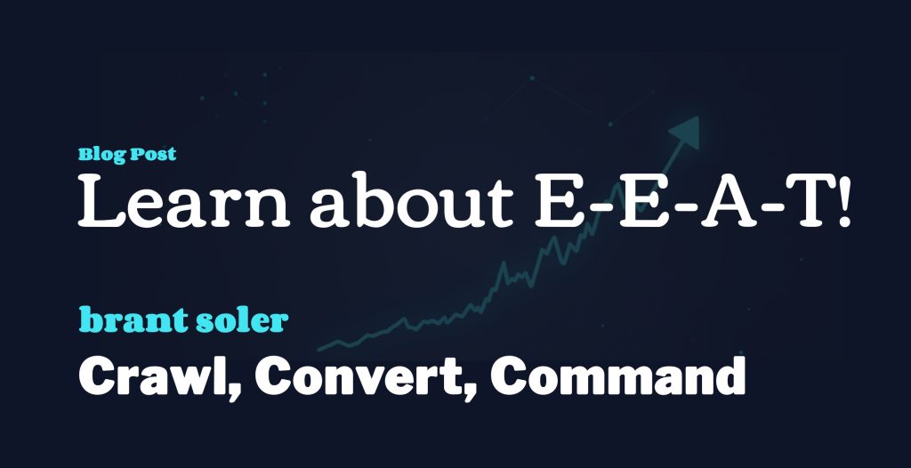 E-E-A-T Technical SEO Blog Post